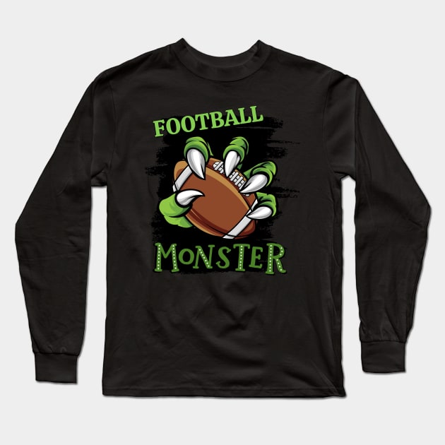 Football monster sport Gift for Football player love Football funny present for kids and adults Long Sleeve T-Shirt by BoogieCreates